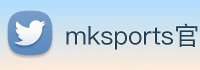 mksports官方app官网入口 Logo